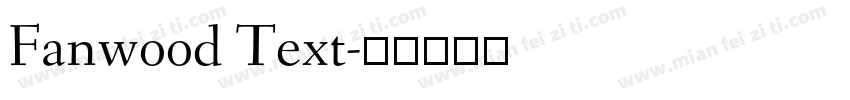 Fanwood Text字体转换